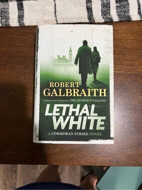 Lethal White by Robert Galbraith, Hardcover